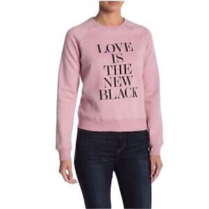 NWT Rebecca Minkoff ‘Love is the New Black’ Sweatshirt Size M